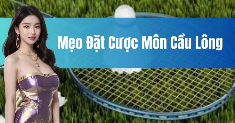 Thống Lĩnh Kèo Cược Cầu Lông V9Bet Với Chiến Thuật Đỉnh Cao